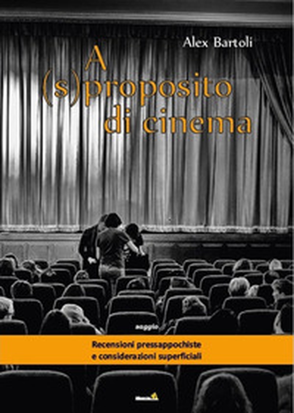 A (s)proposito di cinema - Librerie.coop