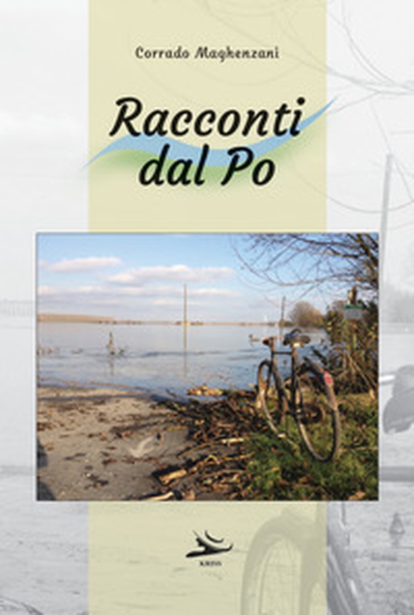 Racconti dal Po - Librerie.coop Racconti dal Po - Librerie.coop