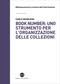 Book number: uno strumento per l'organizzazione delle collezioni - Librerie.coop Book number: uno strumento per l'organizzazione delle collezioni - Librerie.coop