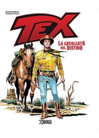 Tex. La cavalcata del destino - Librerie.coop
