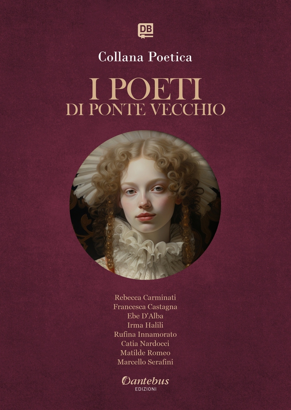 Collana Poetica I Poeti di Ponte Vecchio vol. 83 - Edizione 2025 - Librerie.coop