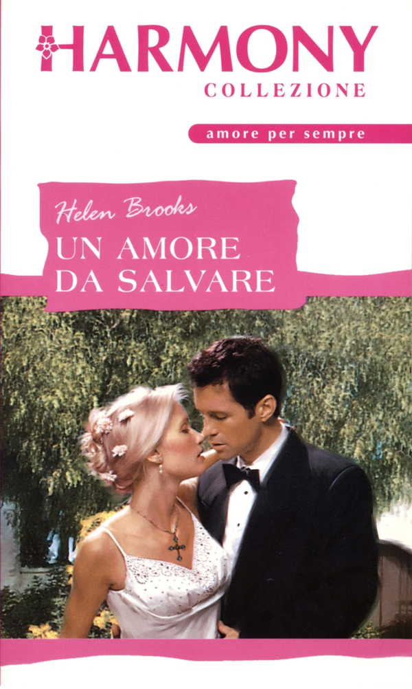 Un amore da salvare - Librerie.coop Un amore da salvare - Librerie.coop