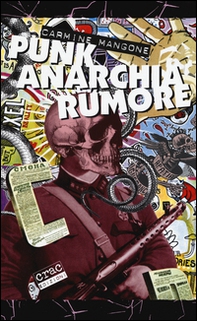 Punk, anarchia, rumore - Librerie.coop