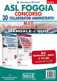 ASL Foggia. Concorso 30 collaboratori amministrativi. Kit di preparazione al concorso: Manuale completo-Quiz con risposte commentate - Librerie.coop ASL Foggia. Concorso 30 collaboratori amministrativi. Kit di preparazione al concorso: Manuale completo-Quiz con risposte commentate - Librerie.coop