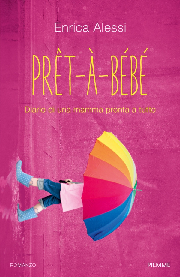 Pret-à-bébé - Librerie.coop Pret-à-bébé - Librerie.coop