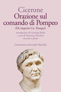 Orazione sul comando di Pompeo-De imperio Cn. Pompei. Testo latino a fronte - Librerie.coop Orazione sul comando di Pompeo-De imperio Cn. Pompei. Testo latino a fronte - Librerie.coop