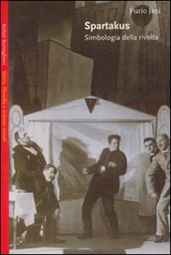 Spartakus. Simbologie della rivolta - Librerie.coop Spartakus. Simbologie della rivolta - Librerie.coop
