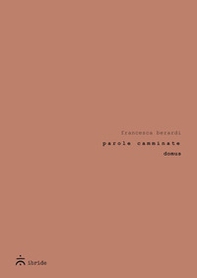 Parole camminate. Domus - Librerie.coop