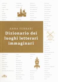 Dizionario dei luoghi letterari immaginari - Librerie.coop Dizionario dei luoghi letterari immaginari - Librerie.coop