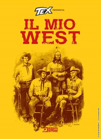 Tex presenta: il mio West - Librerie.coop