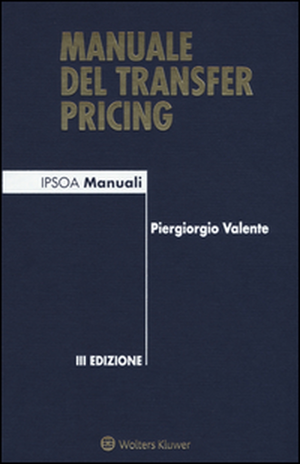 Manuale del transfer pricing - Librerie.coop Manuale del transfer pricing - Librerie.coop