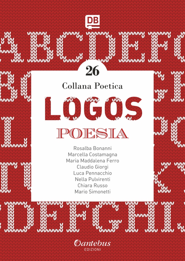 Collana Poetica Logos vol. 26 - Librerie.coop Collana Poetica Logos vol. 26 - Librerie.coop