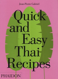 Quick and easy Thai recipes - Librerie.coop Quick and easy Thai recipes - Librerie.coop