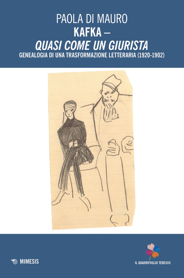 Kafka – Quasi come un giurista - Librerie.coop