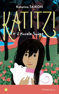 Katitzi e il piccolo Swing - Librerie.coop