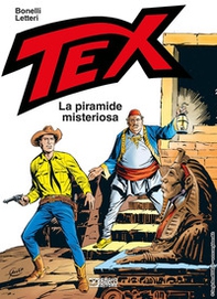 Tex. La piramide misteriosa - Librerie.coop Tex. La piramide misteriosa - Librerie.coop