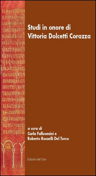 Studi in onore di Vittoria Dolcetti Corazza - Librerie.coop