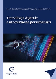 Tecnologia digitale e innovazione per umanisti - Librerie.coop