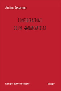 Considerazioni di un anarcartista - Librerie.coop Considerazioni di un anarcartista - Librerie.coop