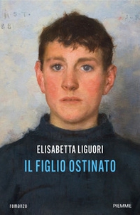 Il figlio ostinato - Librerie.coop