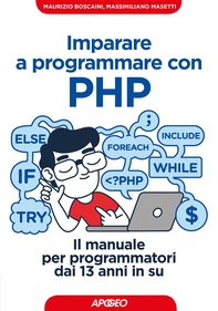 Imparare a programmare con PHP - Librerie.coop Imparare a programmare con PHP - Librerie.coop