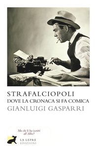 Strafalciopoli - Librerie.coop Strafalciopoli - Librerie.coop