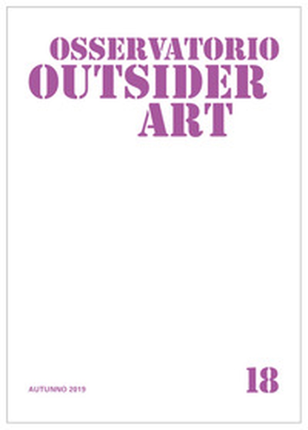 Osservatorio outsider art - Librerie.coop Osservatorio outsider art - Librerie.coop