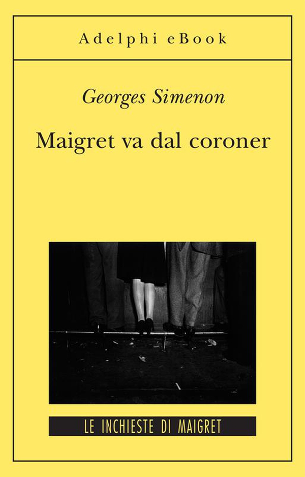 Maigret va dal coroner - Librerie.coop Maigret va dal coroner - Librerie.coop