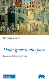 Dalla guerra alla pace - Librerie.coop Dalla guerra alla pace - Librerie.coop
