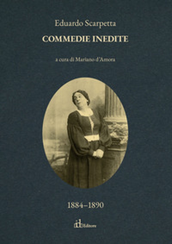 Commedie inedite - Vol. 4 - Librerie.coop