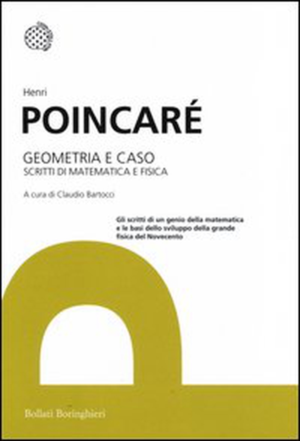 Geometria e caso. Scritti di matematica e fisica - Librerie.coop Geometria e caso. Scritti di matematica e fisica - Librerie.coop