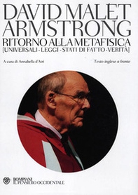 Ritorno alla metafisica. Universali-Leggi-Stati di fatto-Verità. Testo inglese a fronte - Librerie.coop