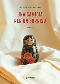 Una camicia per un sorriso - Librerie.coop Una camicia per un sorriso - Librerie.coop