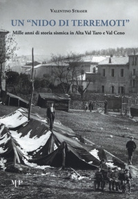 Un nido di terremoti. Mille anni di storia sismica in Alta Val Taro e Val Ceno - Librerie.coop Un nido di terremoti. Mille anni di storia sismica in Alta Val Taro e Val Ceno - Librerie.coop