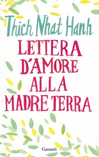 Lettera d'amore alla madre Terra - Librerie.coop