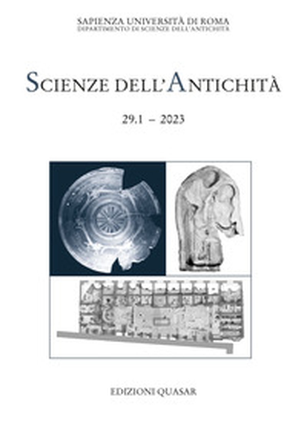 Scienze dell'antichità. Storia, archeologia, antropologia. - Vol. 29\1 - Librerie.coop Scienze dell'antichità. Storia, archeologia, antropologia. - Vol. 29\1 - Librerie.coop