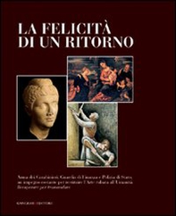 La felicità di un ritorno - Librerie.coop La felicità di un ritorno - Librerie.coop