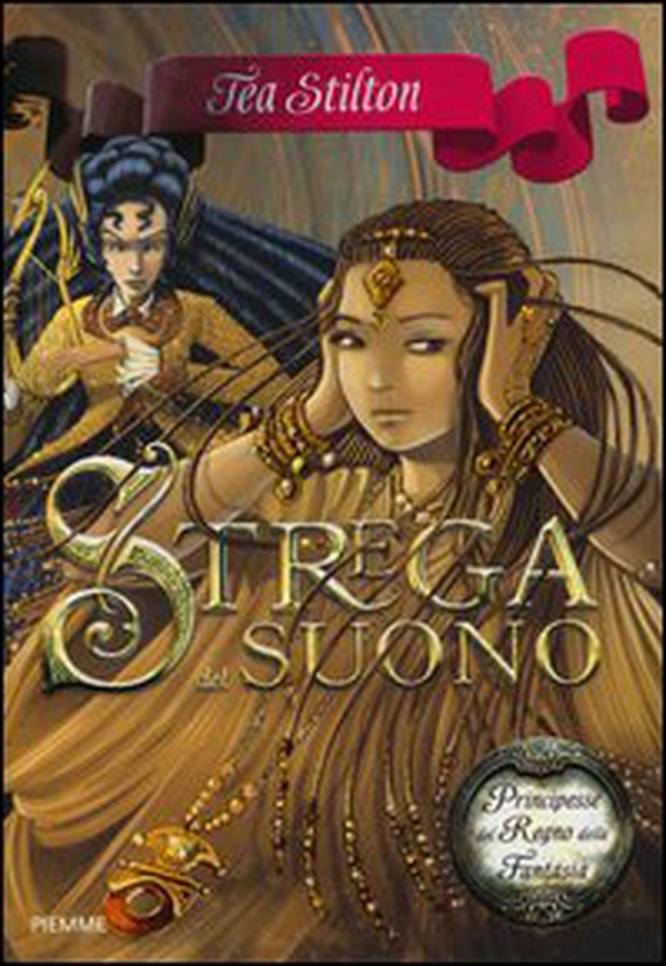 Strega del suono. Principesse del regno della fantasia - Vol. 9 - Librerie.coop Strega del suono. Principesse del regno della fantasia - Vol. 9 - Librerie.coop