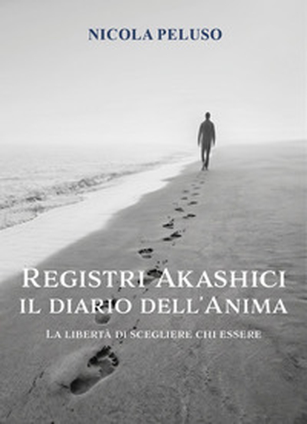 Registri akashici. Il diario dell'anima - Librerie.coop