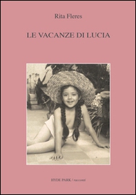 Le vacanze di Lucia - Librerie.coop Le vacanze di Lucia - Librerie.coop