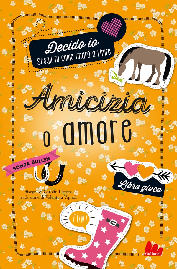 Decido Io! Amicizia o amore - Librerie.coop Decido Io! Amicizia o amore - Librerie.coop