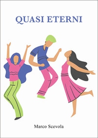 Quasi eterni - Librerie.coop
