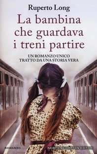La bambina che guardava i treni partire - Librerie.coop La bambina che guardava i treni partire - Librerie.coop