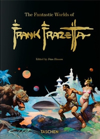The fantastic worlds of Frank Frazetta. 45th Ed. Ediz. inglese, francese e tedesca - Librerie.coop The fantastic worlds of Frank Frazetta. 45th Ed. Ediz. inglese, francese e tedesca - Librerie.coop