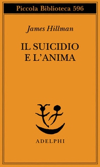 Il suicidio e l'anima - Librerie.coop