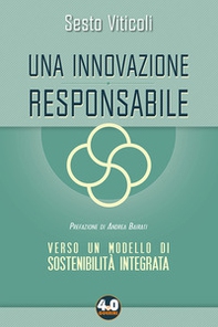 Una innovazione responsabile. Verso un modello di sostenibilità integrata - Librerie.coop