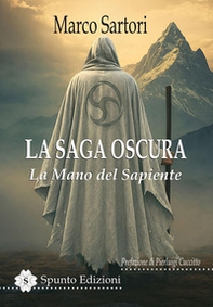 La mano del Sapiente. La saga oscura - Librerie.coop