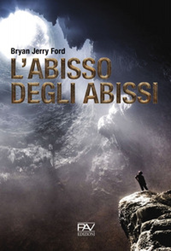 L'abisso degli abissi - Librerie.coop L'abisso degli abissi - Librerie.coop