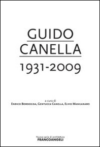 Guido Canella 1931-2009 - Librerie.coop