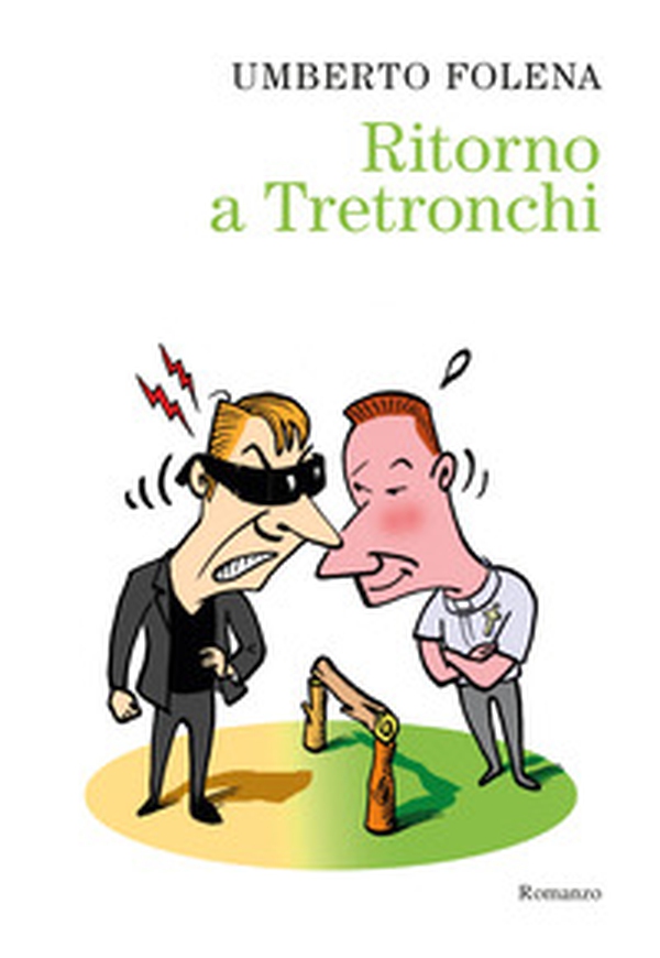 Ritorno a Tretronchi - Librerie.coop Ritorno a Tretronchi - Librerie.coop